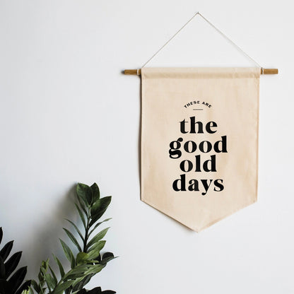 Good Days Banner