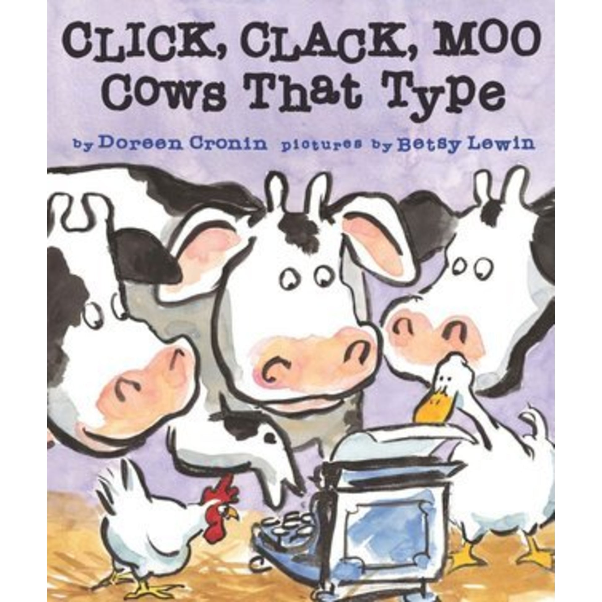 Click, Clack, Moo Cows That Type