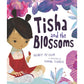 Tisha and the Blossoms